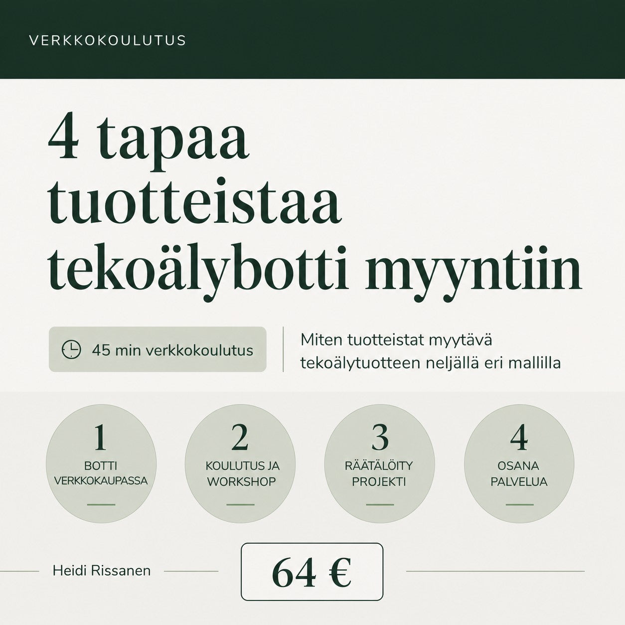 4 tapaa tuotteistaa tekoälybotti myyntiin -koulutus