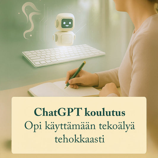 ChatGPT koulutus - Opi käyttämään tekoälyä tehokkaasti