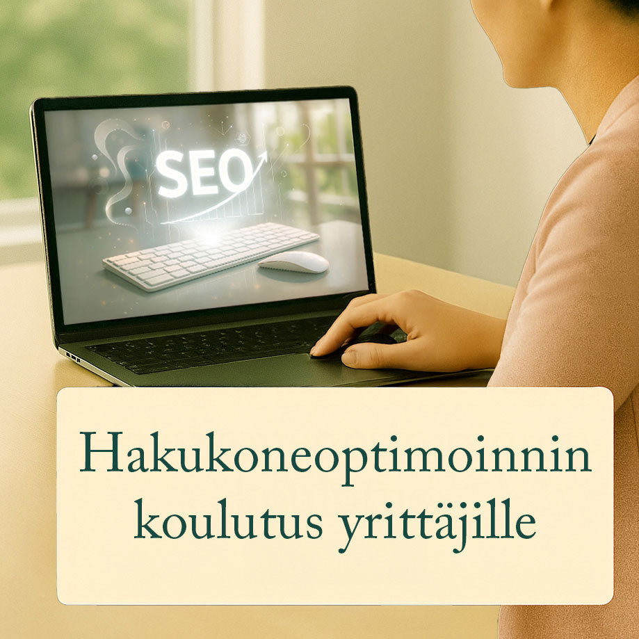 Hakukoneoptimoinnin koulutus yrittäjille