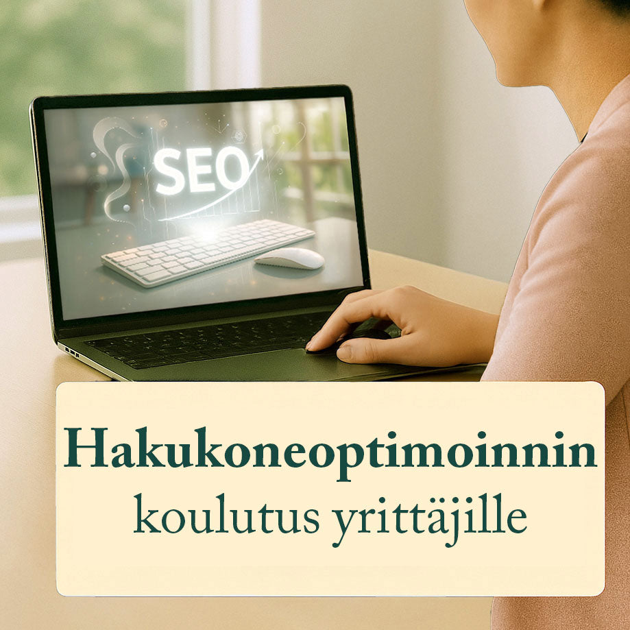 Hakukoneoptimoinnin koulutus yrittäjille