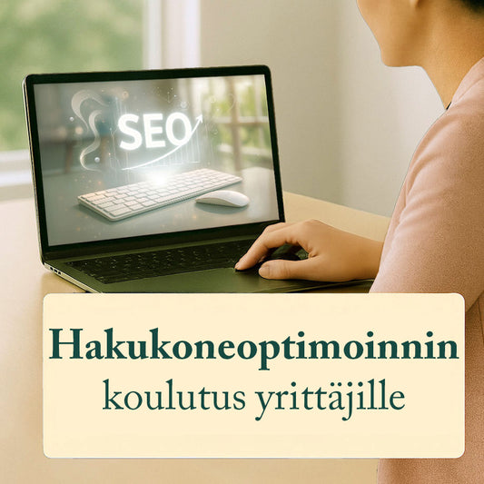 Hakukoneoptimoinnin koulutus yrittäjille