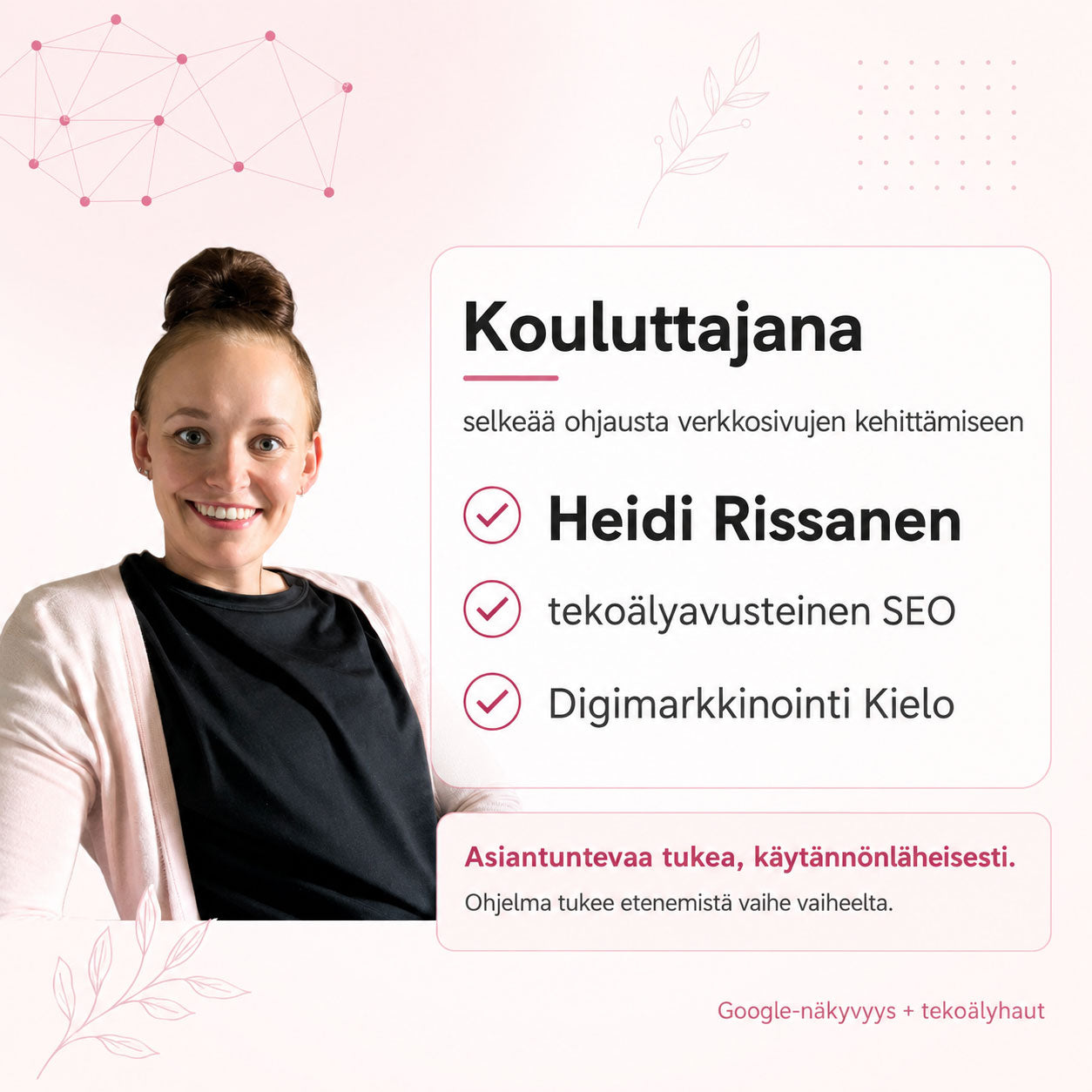 Verkkosivut näkyviksi Googlessa ja tekoälyhauissa – 6 kuukauden käytännön SEO-ohjelma